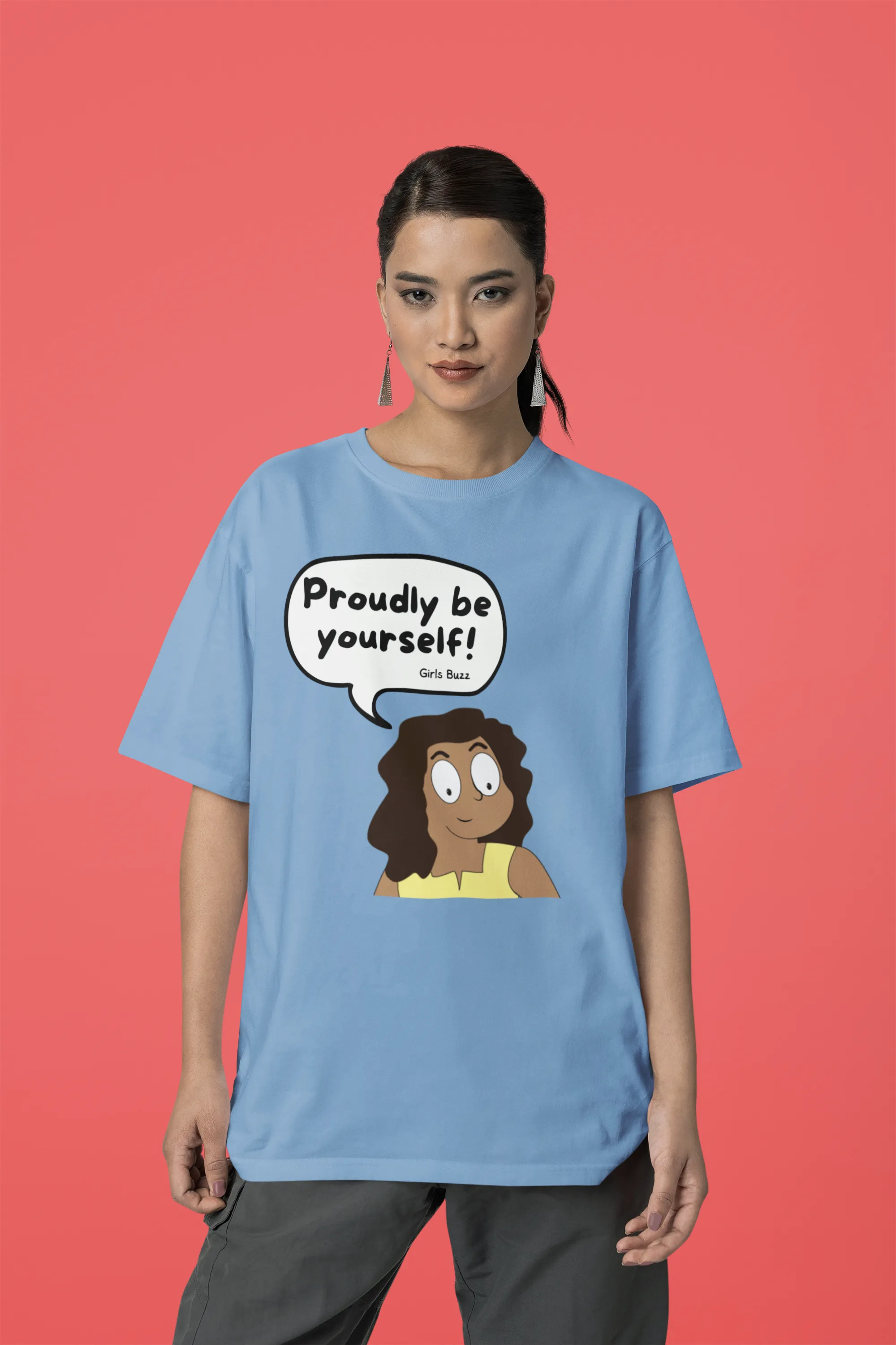 Proudly Be Yourself Oversized T-shirt